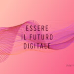 Il manifesto "Essere il futuro digitale" della "Giornata Digitale Svizzera" (in ligua italiana)