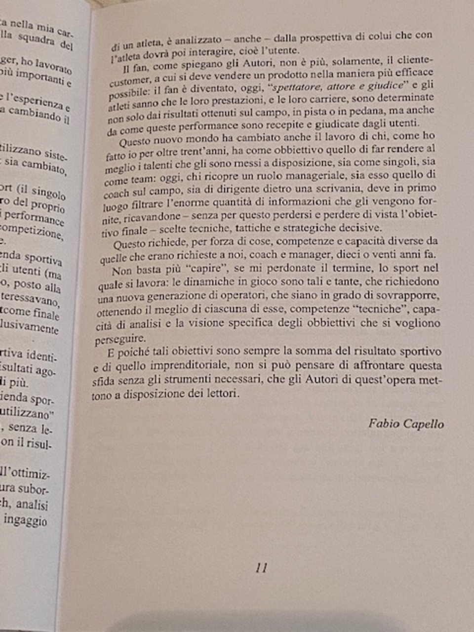 entersportainment: l’inizio della prefazione dell’ex calciatore e allenatore Fabio Capello del libro “Sport, Intrattenimento e Digitalizzazione. L’enter(sport)ainment come nuovo modello di business”, scritto da Paolo Carito, con Agostino Piacquadio, e pubblicato da Franco Angeli Editore