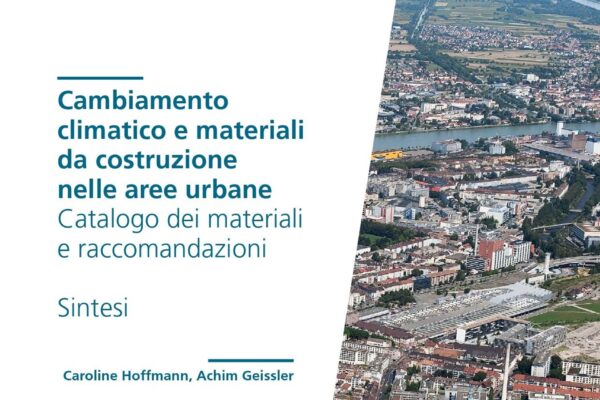 Materiali svizzeri da costruzione per un clima più fresco in città
