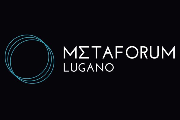 Al “MetaForum Lugano” tutto il meglio dell’economia digitale
