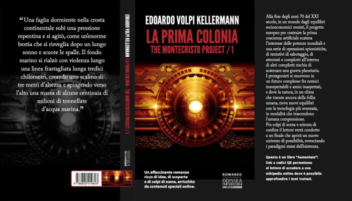 “The Montecristo Project – La Prima Colonia”? Un libro-mondo