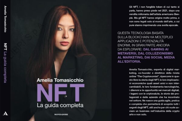“NFT: la guida completa” nelle librerie per i tipi di Mondadori