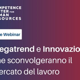 Intercettare i megatrend e le innovazioni del lavoro con un evento