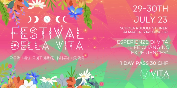Festival della Vita a Origlio per young change makers e spiriti liberi