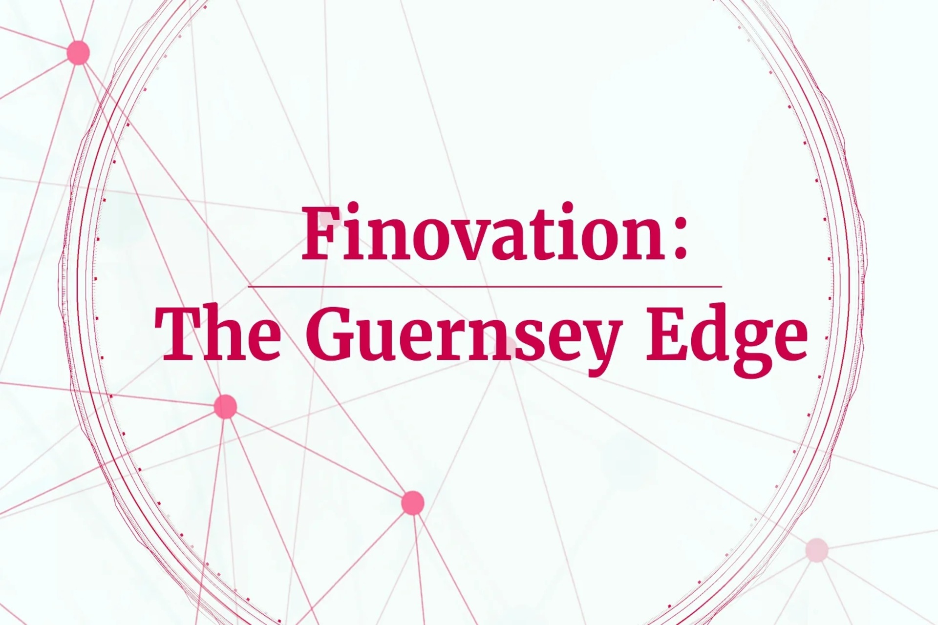 Innovazione tecnologica finanziaria: il logotipo dell’evento “Finovation: The Guernsey Edge”