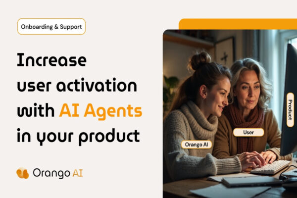 Orango AI: il primo agente virtuale che semplifica l’User Experience